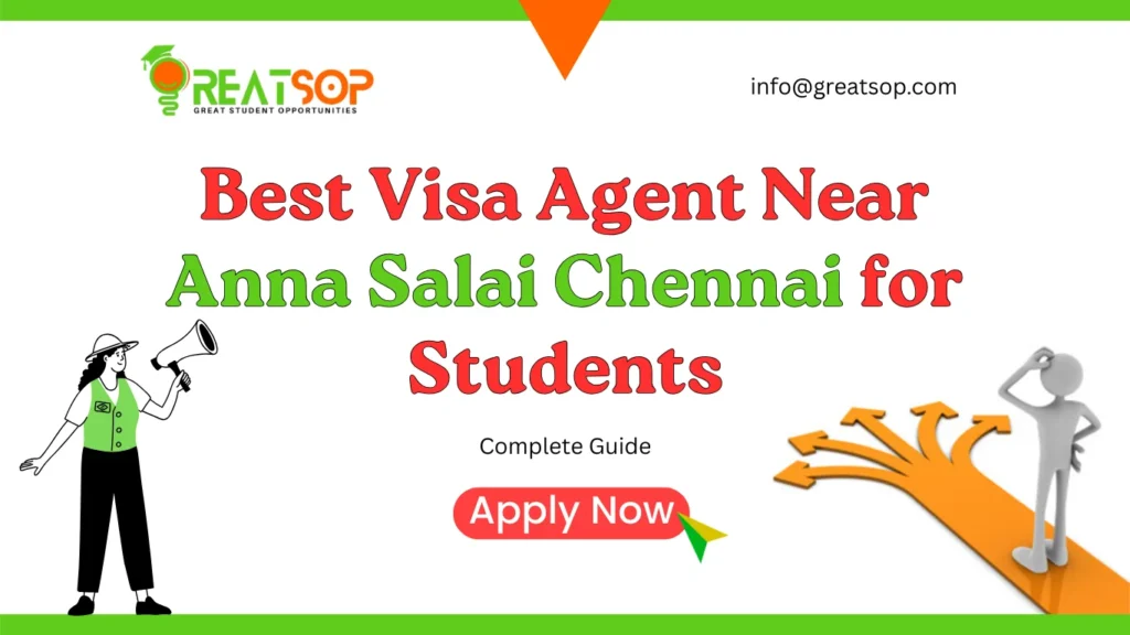 Best Visa Agent Near Anna Salai Chennai