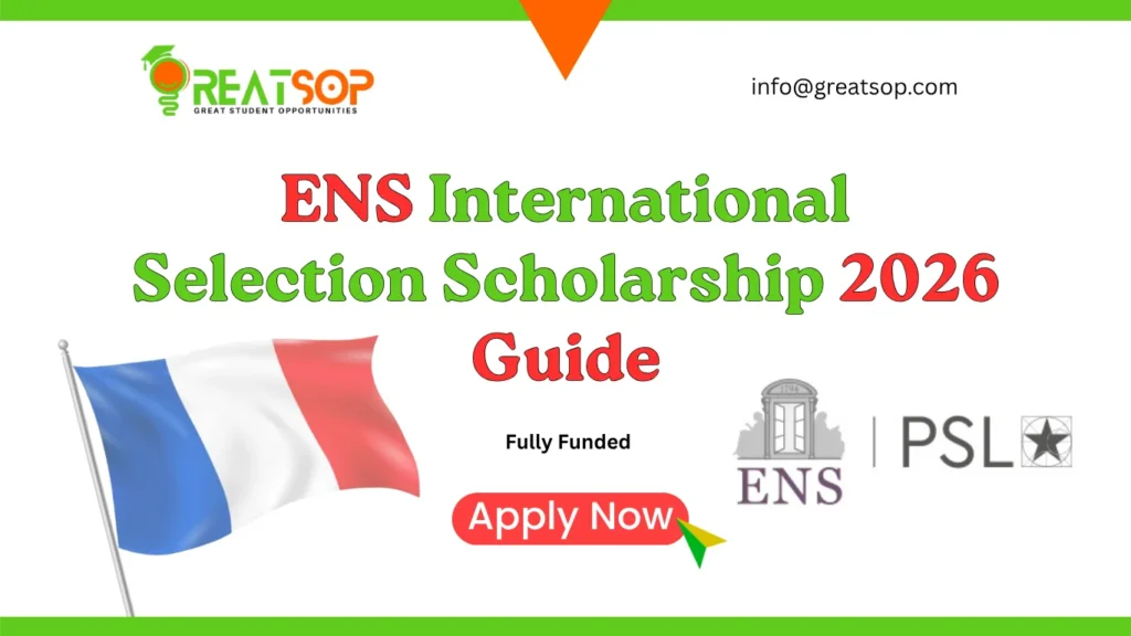 ENS International Selection Scholarship 2026 Guide ENS International Selection Scholarship