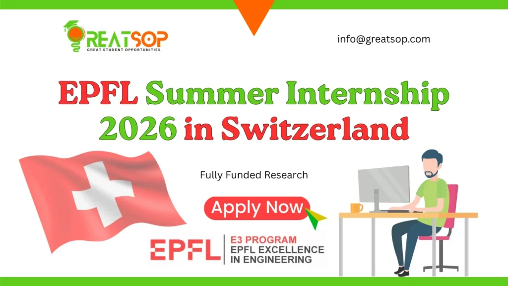 EPFL Summer Internship 2026: Fully Funded Research in Switzerland EPFL Summer Internship