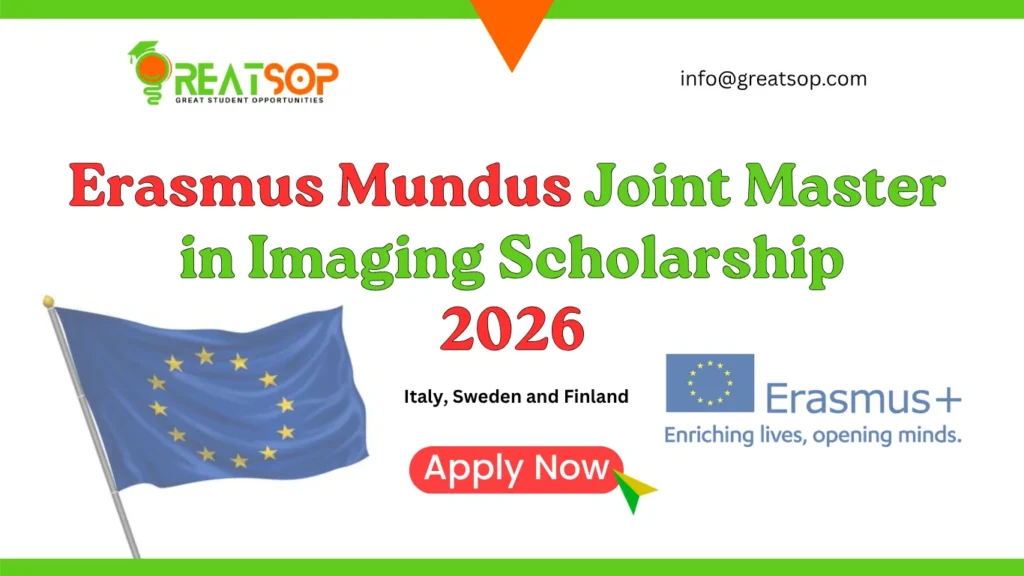 Erasmus Mundus Joint Master in Imaging Scholarship 2026 Erasmus Mundus Joint Master in Imaging Scholarship