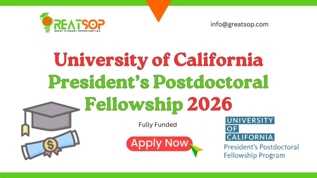 UC President’s Postdoctoral Fellowship 2026: Complete Guide UC President's Postdoctoral Fellowship