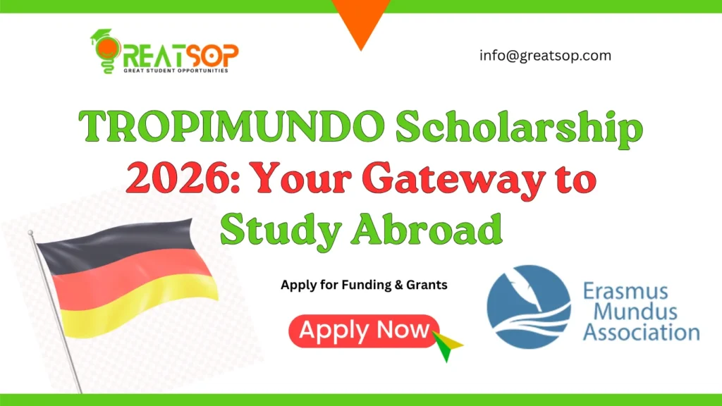 TROPIMUNDO Scholarship 2026