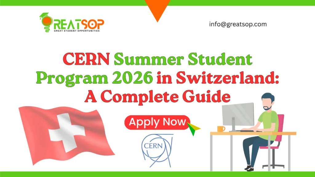 CERN Summer Student Program 2026 in Switzerland: A Complete Guide CERN Summer Student Program