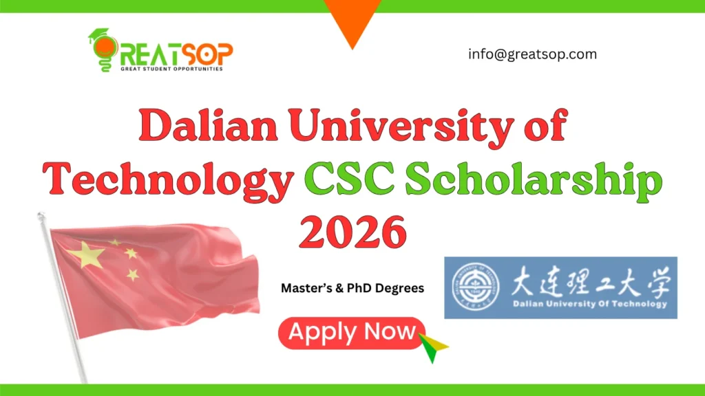 Dalian University of Technology CSC Scholarship 2026: Master’s & PhD Degrees Dalian University of Technology CSC Scholarship
