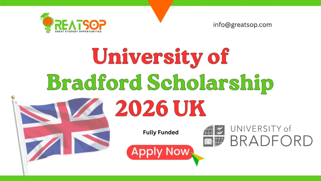 University of Bradford Scholarship 2026 UK | Apply Now University of Bradford Scholarship